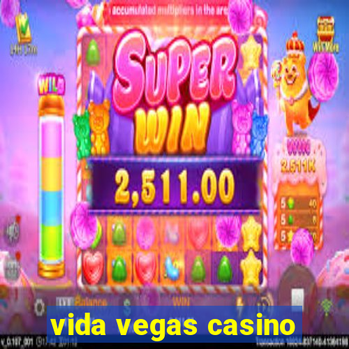 vida vegas casino