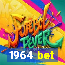 1964 bet