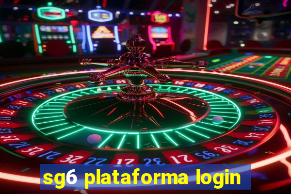 sg6 plataforma login