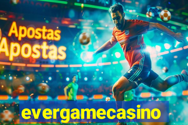 evergamecasino