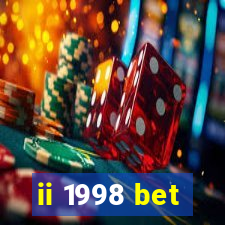 ii 1998 bet