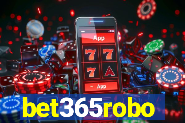 bet365robo