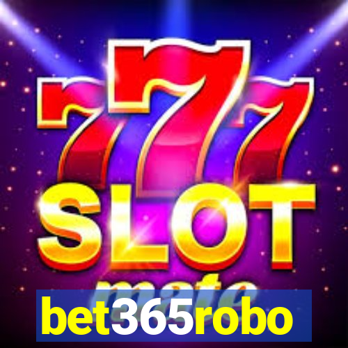 bet365robo