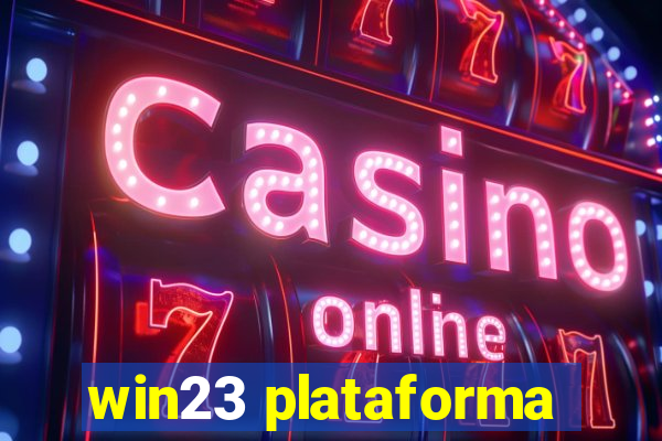 win23 plataforma