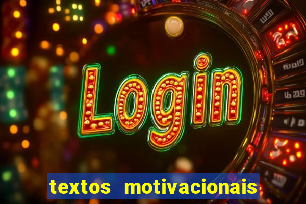 textos motivacionais para equipes