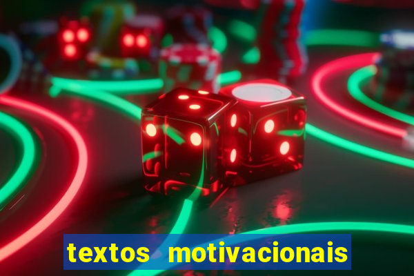 textos motivacionais para equipes