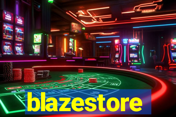 blazestore