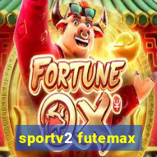 sportv2 futemax