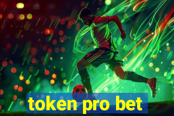 token pro bet