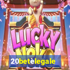 20betèlegale