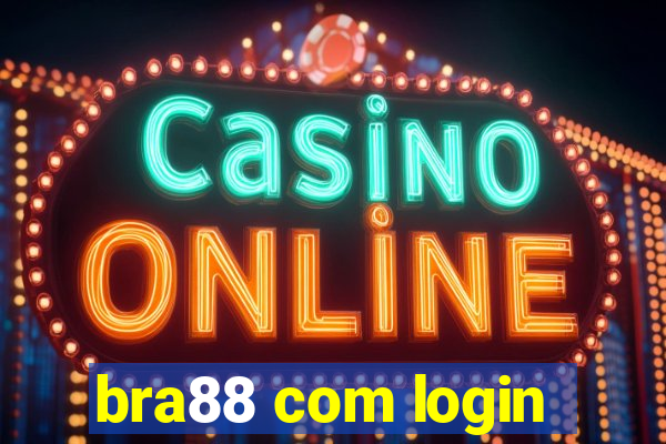 bra88 com login