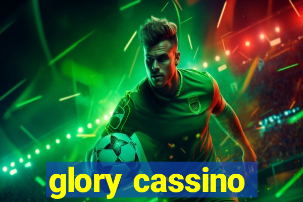 glory cassino