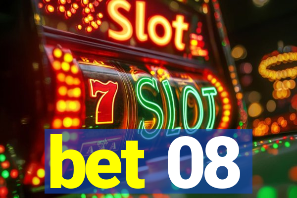 bet 08