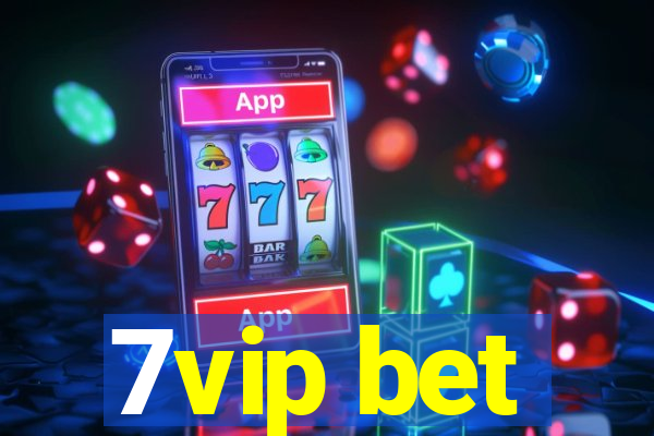 7vip bet