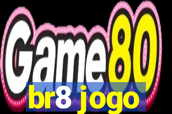 br8 jogo