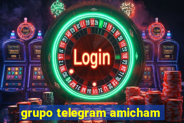 grupo telegram amicham