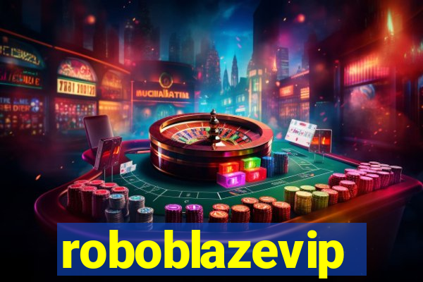 roboblazevip