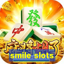 smile slots