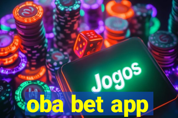 oba bet app