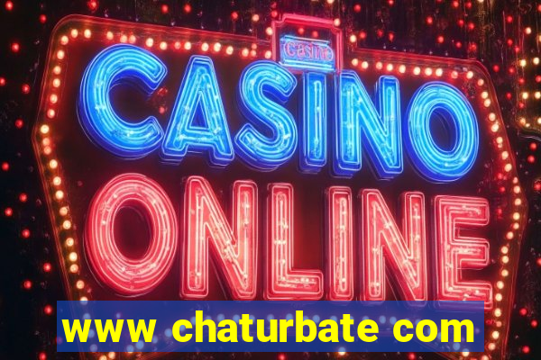 www chaturbate com