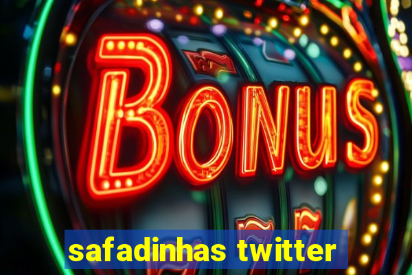 safadinhas twitter