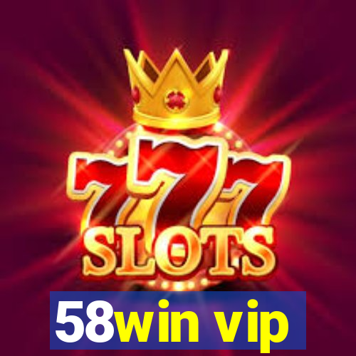 58win vip