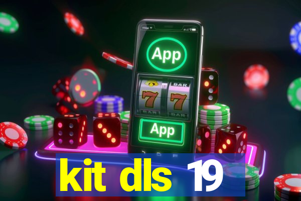 kit dls 19