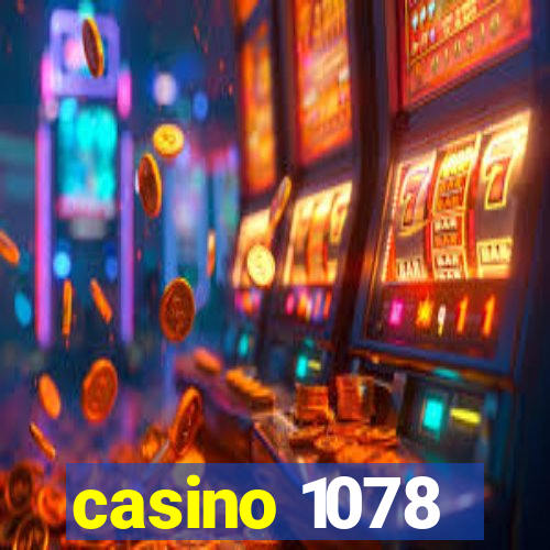 casino 1078