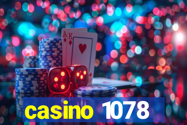 casino 1078