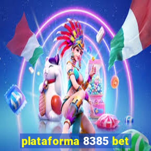 plataforma 8385 bet