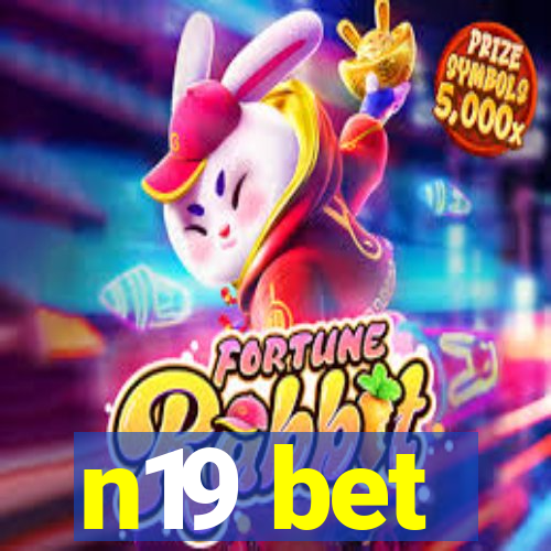 n19 bet