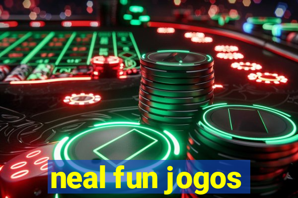 neal fun jogos