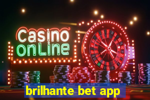 brilhante bet app