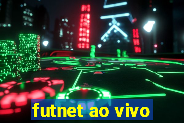 futnet ao vivo