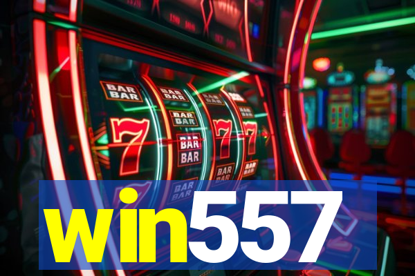 win557