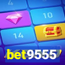 bet9555