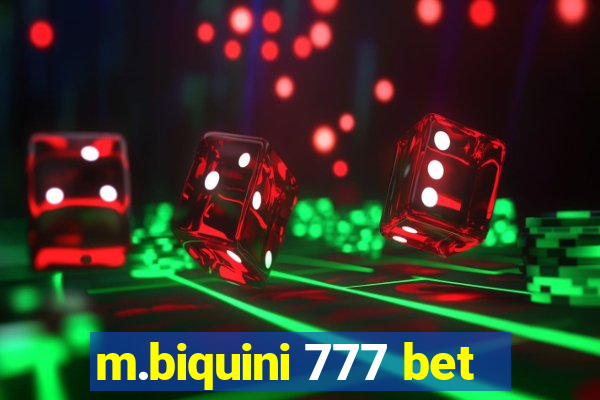 m.biquini 777 bet