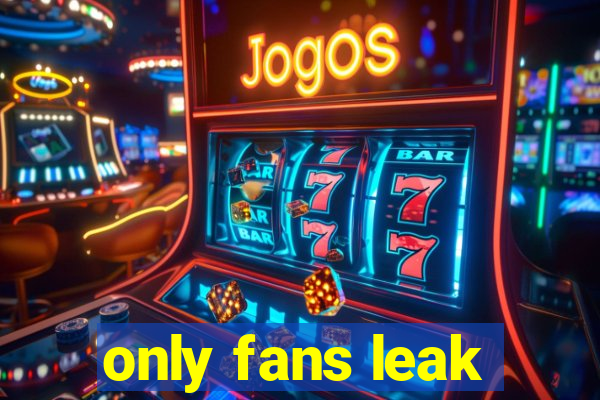 only fans leak