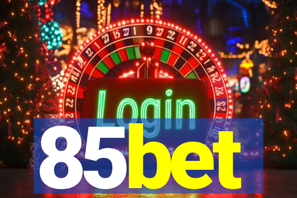 85bet