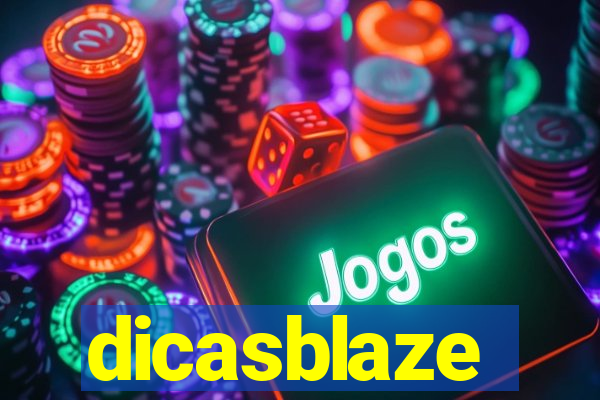 dicasblaze