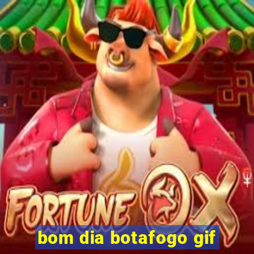 bom dia botafogo gif