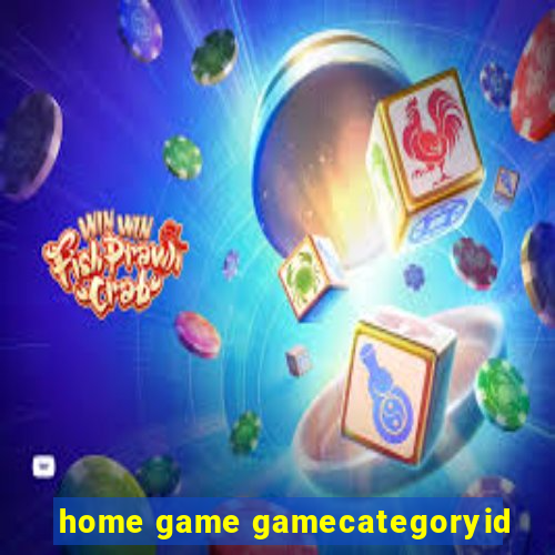 home game gamecategoryid