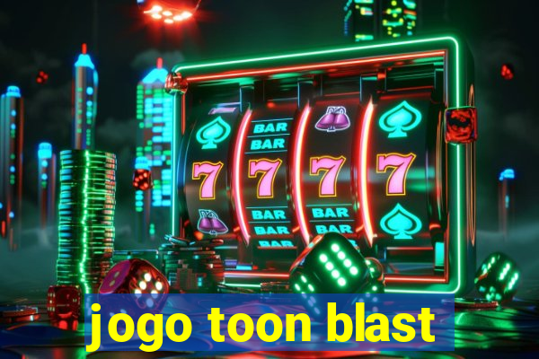 jogo toon blast