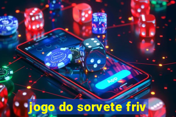 jogo do sorvete friv