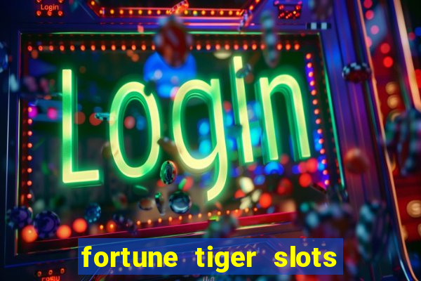 fortune tiger slots vip 3