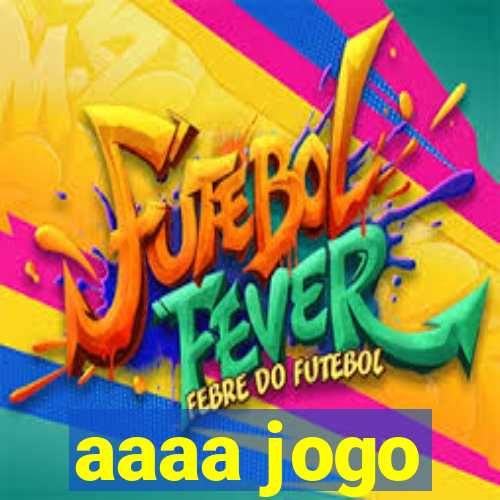 aaaa jogo