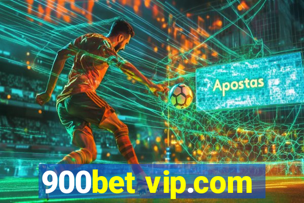 900bet vip.com