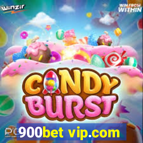 900bet vip.com