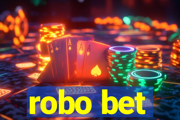 robo bet