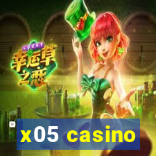 x05 casino